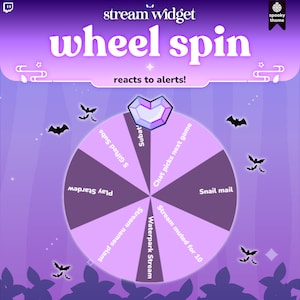May include: A purple and white wheel spin widget with a spooky theme. The wheel has eight sections with different actions, including "Subat", "5 Gifted Subs", "Play Stardew", "Stream names plant", "Chat picks next game", "Snail mail", "Stream muted for 10", and "Waterpark Stream".