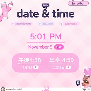 May include: A digital date and time overlay for Twitch streams featuring a soft pink colour palette. The design includes the text "cozy date & time" and "for twitch," along with labels for "streamelements," "easy setup," and "customisable."