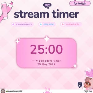 May include: A digital stream timer for Twitch in shades of pink, featuring the text 'cozy stream timer', 'streamelements', 'easy setup', 'customizable', and '25:00' with 'pomodoro timer' and '25 May 2024' displayed on a rounded rectangular pink background.