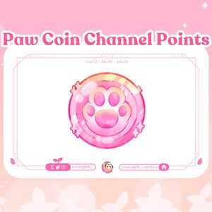 May include: A pink paw print icon with a sparkly, iridescent border. The icon is surrounded by a white circle with a pink and yellow gradient. The text "Paw Coin Channel Points" is at the top of the image.