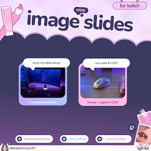 May include: A digital graphic titled cozy image slides for twitch featuring two inset panels. One panel shows a desk setup with a curved monitor and the text shop my desk setup! and cozysprite.carrd.co. The other shows a white mouse with use code + COZY.