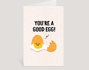 You’re a Good Egg Greeting Card | Cute Hand-Illustrated Food Pun Art