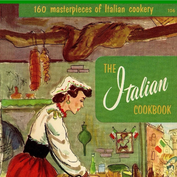 1955 The Italian Cook Book Culinary Arts Institute Instant Digital Download European Gourmet Cooking Baking