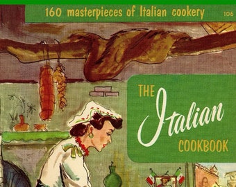 1955 The Italian Cook Book Culinary Arts Institute Instant Digital Download European Gourmet Cooking Baking