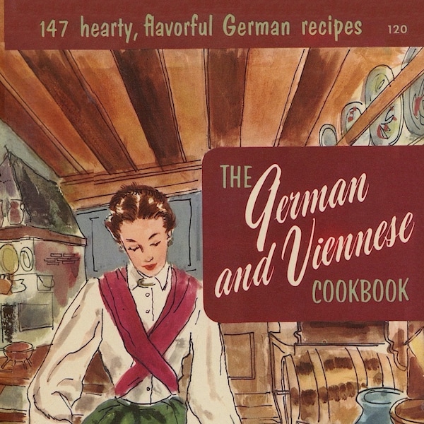 1956 The German And Viennese Cook Book Culinary Arts Institute Instant Digital Download European Gourmet Cooking Baking