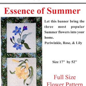 Pode incluir: Um padrão imprimível para uma colcha com três flores de verão: pervinca, rosa e lírio. O padrão mede 43 cm por 132 cm e inclui padrões de flores de tamanho completo e instruções. O padrão é da Hahn Enterprises, P.O. Box 3468, Frederick, Maryland 21705.