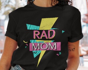 Rad Mom Shirt Retro 80s 90s Mama Shirt | Funny Mom Gift | Vintage Mom Tee