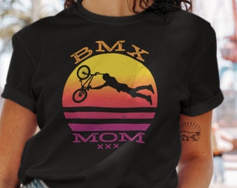 BMX Mom Shirt | Mom BMX T-Shirt | BMX Mom Gift