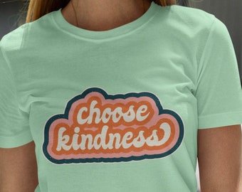 Choose Kindness Positivity Shirt | Be Kind Retro Style T-Shirt