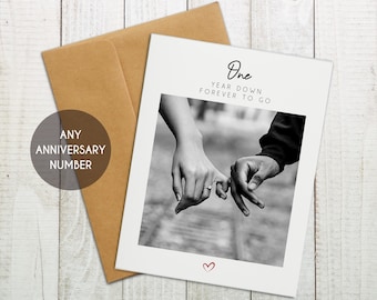 Personalized Anniversary Card, Any Number Anniversary Card, One Year Down Forever To Go, Sixth Anniversary, Custom Anniversary Keepsake Card