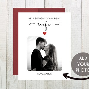 Fiancee Birthday Card, Wife To Be Birthday Card, Custom Birthday Card, Next Birthday You&#39;ll Be My Wife, Fiancee Romantic Birthday Card