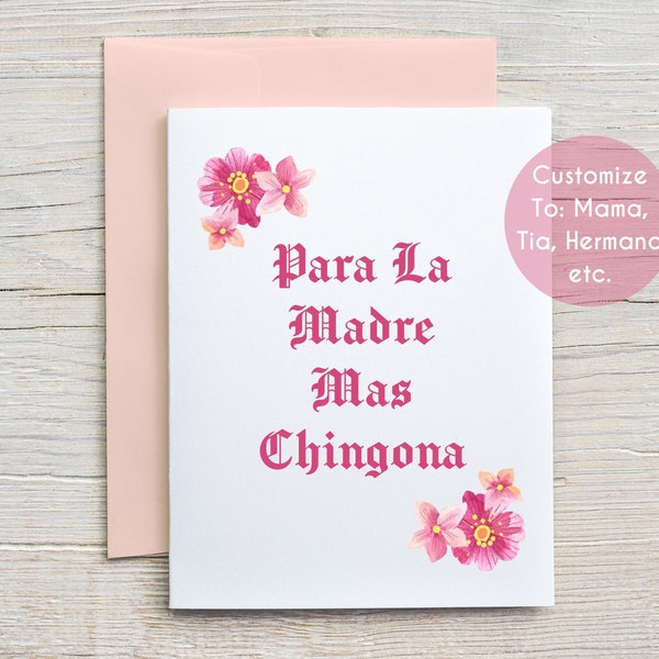 Chingona Card, Para La Madre Mas Chingona, Spanish Mothers Day Card, Dia De La Madre, Cumpleanos Card, Tarjeta Para Ella, Funny Card For Mom