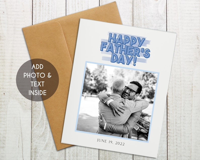 This Father's Day card offers you to choose envelope color, add inside message and your photo. 