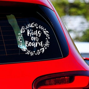 Kids on Board Floral Car Decal, Custom Car Decal, Baby Car Decal, Funny Mothers Day Gift, New Parent Baby Shower Gift Idea