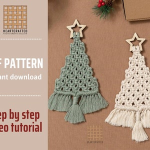 May include: Two macrame Christmas tree ornaments, one green and one white, with wooden star toppers. The ornaments are hanging on a brown background. The text "PDF PATTERN Instant download" and "Step by step video tutorial" is visible on the image.