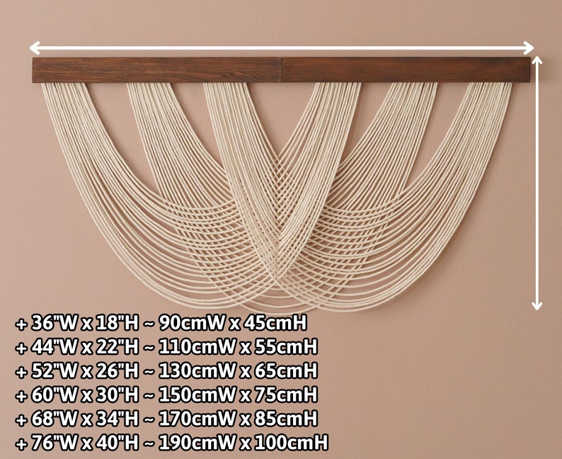 May include: A wall hanging featuring a dark brown wooden horizontal bar with off-white cotton cords draped in multiple overlapping U-shaped curves. The text lists dimensions from 36 inches wide by 18 inches high to 76 inches wide by 40 inches high.