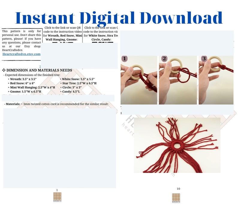 May include: A digital download pattern for a macrame wall hanging. The pattern includes instructions for making a wreath, red snow, mini wall hanging, gnome, white snow, star tree, circle, and candy. The pattern also includes a materials list and dimensions for each piece.