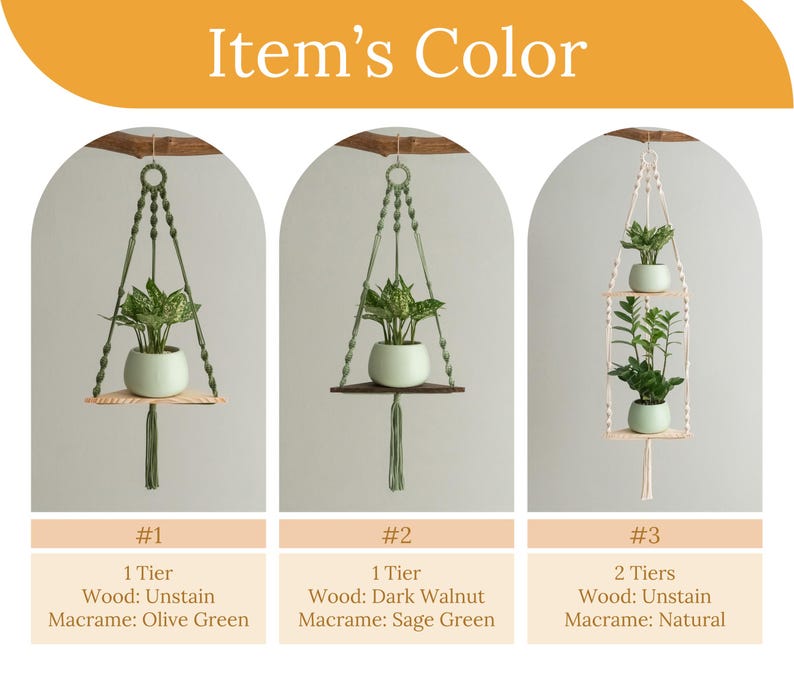 May include: Three macrame plant hangers with different wood and macrame colors. The first hanger is olive green with a single tier and unstained wood. The second hanger is sage green with a single tier and dark walnut wood. The third hanger is natural with two tiers and unstained wood.
