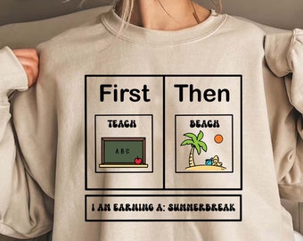 Chemise de plage, enseignement d'abord, chemise de plage, chemise de vacances d'été enseignant drôle, cadeaux de sweat-shirt d'été enseignant