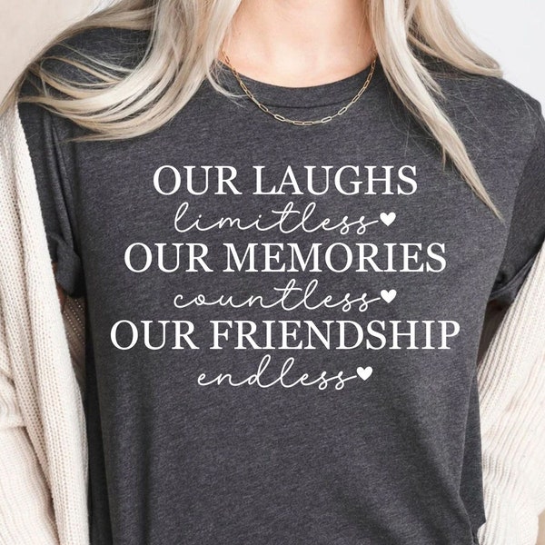 Unser Lachen sind grenzenlos, unsere Erinnerungen sind unzählige Shirt, Retro-Freunde-Shirt, trendiges Freunde-Shirt, unsere Freundschaft ist endlose Geschenk-T-Shirts