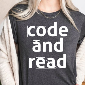 Dyslexia T-shirt, Code and Read Shirt, Dyslexia Therapist Gift, Teacher shirt, Student Gift for Teacher, Dyslexia Shirt, Code Shirt Gifts