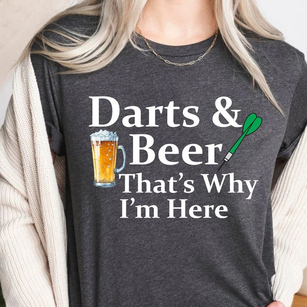 Darts and Bear That's Why I'm Here Shirt, Funny Darts Shirt, Dart Team Shirts, Dart Player Gifts, Dirt Gamer Shirt, Dart Board Game Tshirt