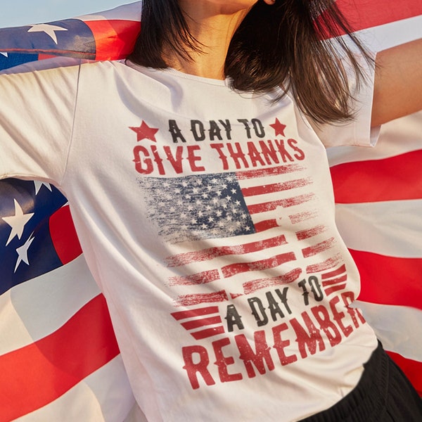 A Day to Give Thanks A Day to Remember Shirt, Memorial Day Shirt, Memorial Day 2024 Shirt, Patriotic Shirt, 4th of July Shirt, American Tees