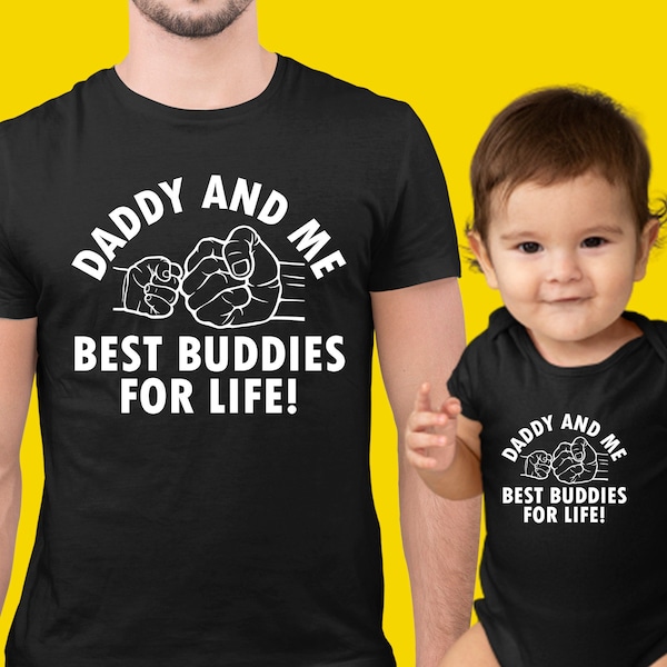 Daddy And Me Best Buddies For Life Shirt, Daddy & Me Shirt, Dad And Son Matching Shirts, First Father's Day Matching Set, Happy Fathers Day