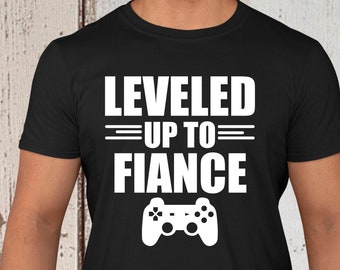 Leveled Up To Verlobter Shirt, Gamer verlobt Shirt, Freund Verlobter Shirt, Geschenk für Freund, Video Gamer Freund Verlobungs Geschenk Shirts