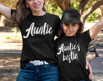 Auntie and Auntie's Bestie Shirt - Auntie and Aunties Bestie Matching Outfit - Mothers Day Gift, Auntie Shirt, Aunties Bestie Shirts Gift