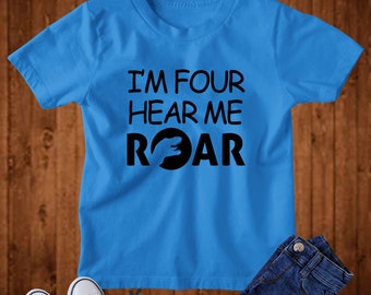 Soy cuatro Hear Me Roar cumpleaños camisa niños 4o cumpleaños camisa 4o dinosaurio cumpleaños camisa cuarto regalo de cumpleaños T-rex cumpleaños fiesta camisas