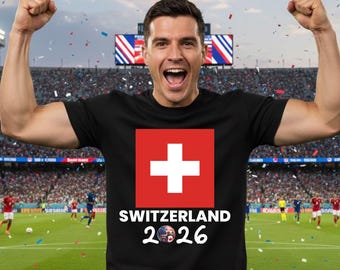 Switzerland Shirt World Cup 2026 Soccer Fan Tee Nati Helvetia Swiss Football Lover Gift Men Women Kids Apparel Soccer Player Supporter Wear