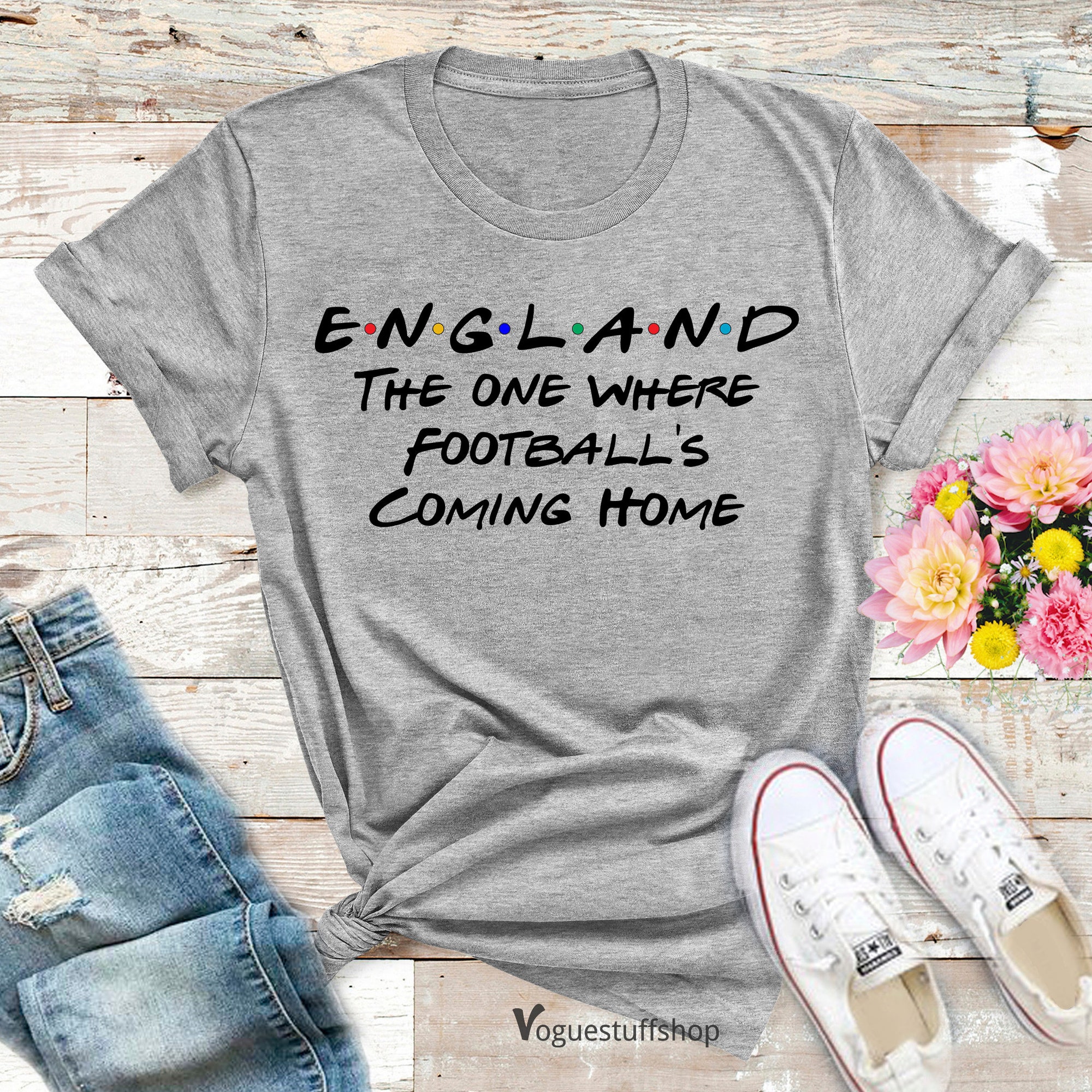 Discover England Football T Shirts The One Where Football Coming Home T Shirt Women Girls Footballer Friends Gift Patriotic England Sports Tshirt