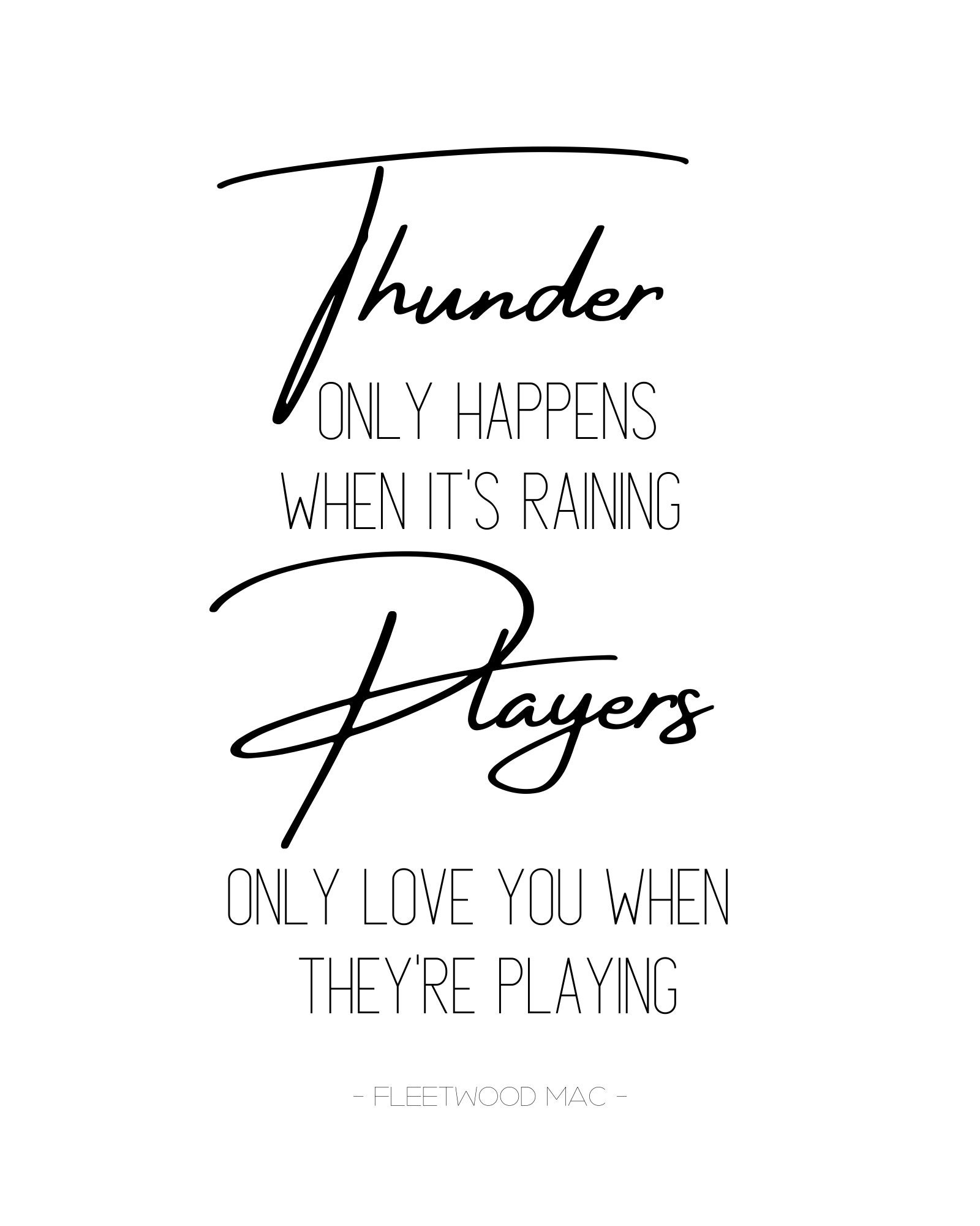 Fleetwood mac dreams lyric art thunder only happens when it s raining