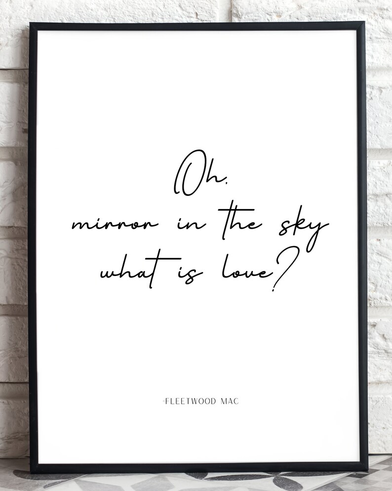 Landslide Fleetwood Mac Lyric Art Oh Mirror in the Sky What is Love