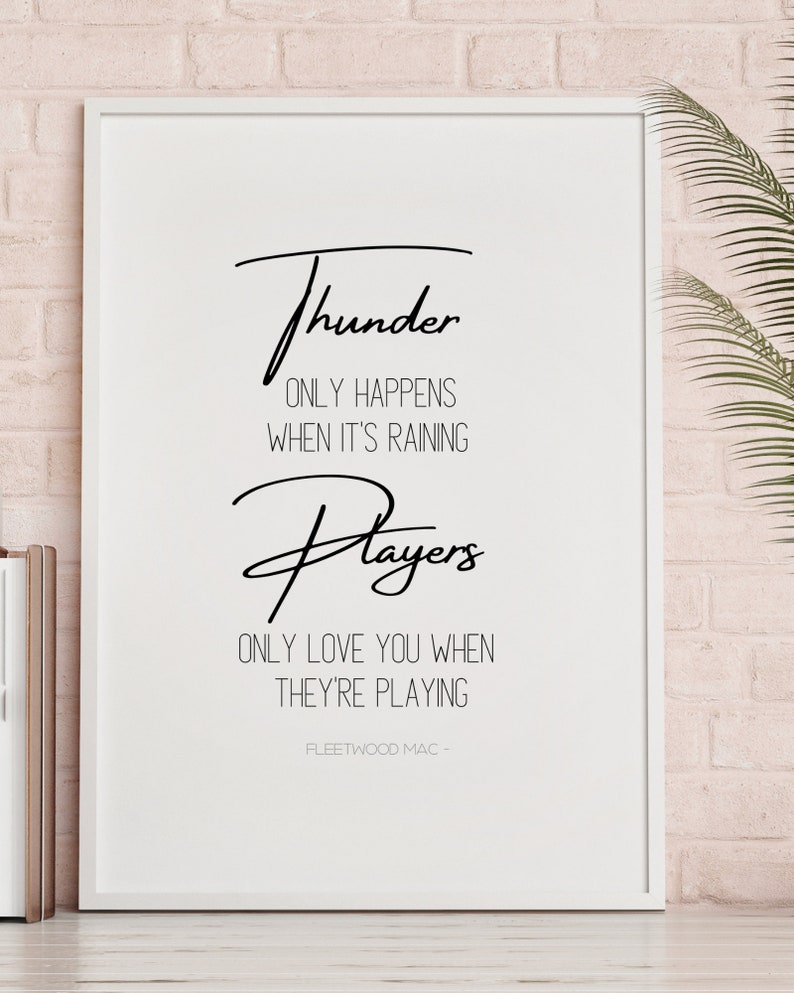 Fleetwood Mac Dreams Lyric Art Thunder Only Happens When It's Raining ...