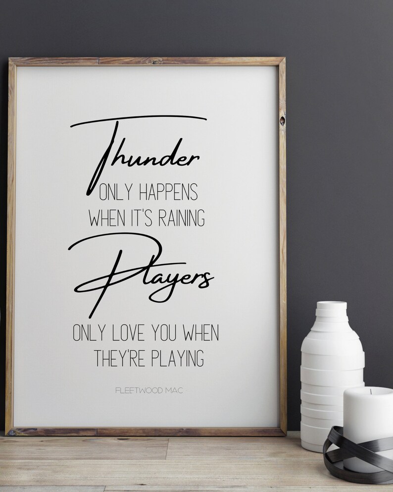 Fleetwood Mac Dreams Lyric Art Thunder Only Happens When It's Raining ...