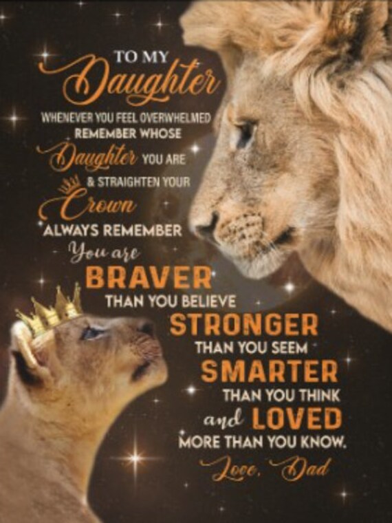 Lion To My Daughter Always Remember You're Braver Than You Etsy