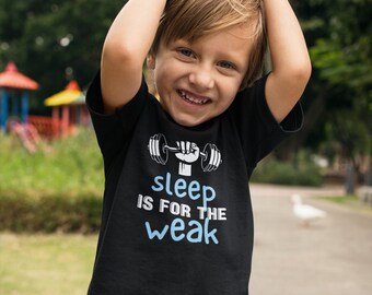 Funny Toddler Shirt for Boys: Sleep Is For The Weak