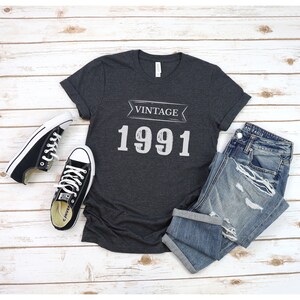 1991 Birthday shirt/30th birthday shirt/Vintage 1991 Shirt/Retro Fade Tees/30th Birthday Gift/30th Birthday Party/30th birthday gift for her