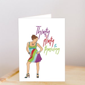 Thirty Flirty and Thriving Card, Suddenly 30, 13 going on 30. Jenna Rink, Jennifer Garner, thirtieth birthday card, 30th. Gift for her