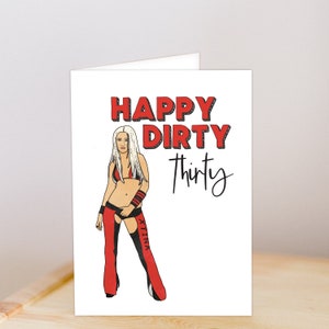 Printable Dirty Thirty Birthday Card | 30th | Thirtieth | Christina Aguilera | Happy Birthday