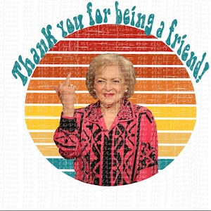 Betty White png, Retro Betty White png, Golden Girls Digital download, png, jpeg, clipart