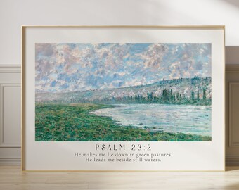 Psalm 23:2  He leads me beside still waters Poster, Claude Monet, Bible verse prints, Modern Christian Home Decor, Christian Faith Poster