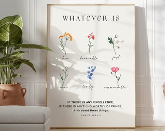 WHATEVER IS TRUE Philippians 4:8, Floral pattern, Printed & Shipped, Modern Scripture Decor | Bible verse prints  | Christian Home Decor