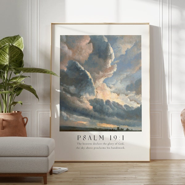 Psalm 19 The heavens declare the glory of God Poster, Clouds Art, Bible verse prints, Modern Christian Home Decor, Christian Faith Poster