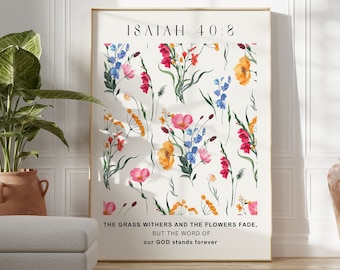 Isaiah 40 Floral pattern | Printed & Shipped | Modern Scripture Decor | Bible verse prints  | Christian Home Decor | Christian Faith Poster