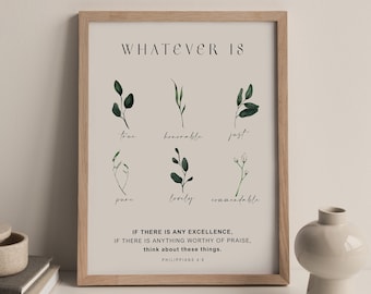 WHATEVER IS TRUE Philippians 4:8, Herbal print, Printed & Shipped, Modern Scripture Decor | Bible verse prints  | Christian Home Decor