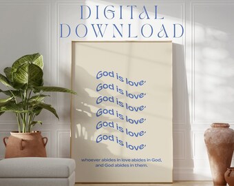 GOD IS LOVE Blue Digital Download | Modern Scripture Decor | Bible verse prints | Christian Home Decor | Christian Aesthetic Faith Poster