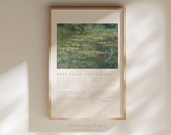 May include: A framed print with a watercolor painting of a pond with lily pads and a quote from the Bible: "When peace, like a river..." The quote is from Psalm 46:1-3. The print is titled "New Living Designs, Christian Home Decor".